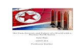 The Past, Present and Future of a World with a Nuclear North Korea