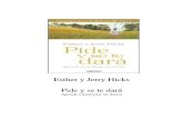 Pide y se te dara-Esther y Jerry Hicks.pdf