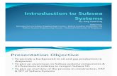 Introduction to Subsea Systems