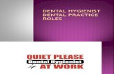 Dental Hygienist Dental Practice Roles