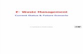 2. E Waste Management - Present Scenario