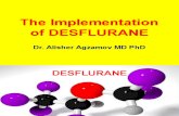 Desfluranetheimplementation - Dr. a. Alisher Ppt 15.08.2011