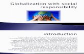 Globalization With Social Responsibility