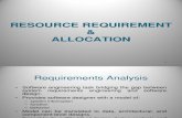 Resource Requirement and Allocation