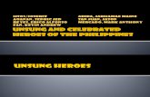Unsung and Celebrated Heroes of the Philippines