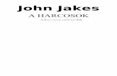 John Jakes - A Harcosok 6