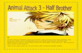 Animal Attack 3 - Half Brother