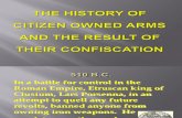 History of Citizen-Owned Arms - PowerPoint