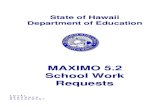 MAXIMO 5.2 School Work Requests