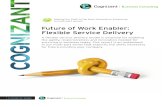 Future of Work Enabler: Flexible Service Delivery