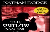 The Outlaw Among Us by Nathan Dodge