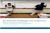 Do Schools Challenge Our Students?