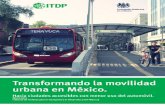 Transformando La Movilidad Urbana en Mexico1