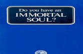 Do You Have an Immortal Soul (Prelim 1973)