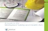 Guide to the Workplace Safety and Health Act 2006