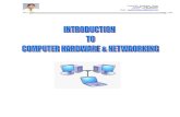 Introduction to Computer Hardware and Networking