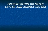 Presentation on Sales Letter and Agency Letter