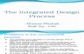 The Integrated Design Process