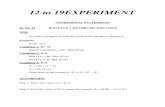 12 to 19 Experiements