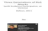 DEFCON 19 Bowne Three Generations of DoS Attacks
