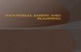 Industrial Safety and Planning