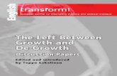 Transform the Left Between-growth and Degrowth
