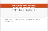 Computer Hardware Servicing Pretest