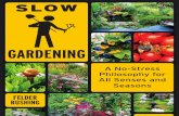 Some Slow Gardeing Tenets - An Excerpt from Slow Gardening