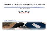 CCNA Dis3 - Chapter 8 - Filtering Traffic Using Access Control Lists_ppt [Compatibility Mode]