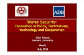 WL2: Water Security: Innovation in Policy, Institutions,Innovation in Policy, Institutions, Technology and Cooperation by John Briscoe