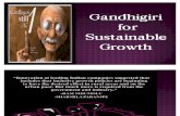 Gandhigiri of Sustainable Growth
