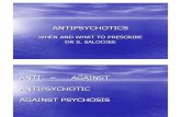 S. Saloojee- Antipsychotics: When and What to Prescribe