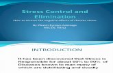 Stress Control and Elimination