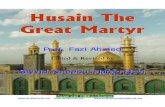 Hussain the Great Martyr (by Prof. Fazal Ahmed)