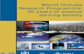 World Climate Research Programme_25 Years of Science Serving Society