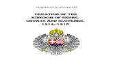 Creation of the Kingdom of Serbs, Croats and Slovenes From 1914 to 1918