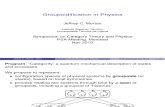 Jeffrey C. Morton- Groupoidification in Physics