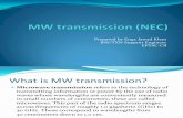 MW Transmission (NEC)