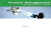 Project Management Week 8 Project Conflict