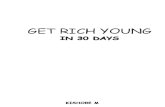 Get Rich Young in 30days