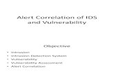 Alert Correlation of IDS and Vulnerability
