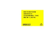 Amnesty International: Detention Abuses Staining the New Libya