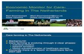 Economic Monitoring for Care Farming in the Netherlands