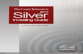 The Casey Research 2011 SILVER Investing Guide