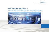 Biotechnology New Ways in Medicine