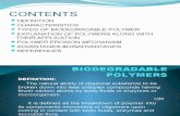 Bio Degradable Polymer