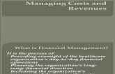 Managing Cost and Revenue