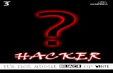 Hacker_it_s not about black or white