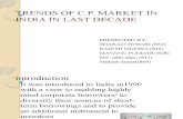 Trends of c.p. Market
