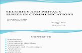 SECURITY AND PRIVACY ISSUES INCOMMMUNICATIONS